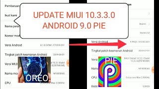 HOW TO UPDATE MIUI 10 GLOBAL STABLE 10.3.3.0 ANDROID 9 PIE REDMI S2 BANYAK FITUR BARU