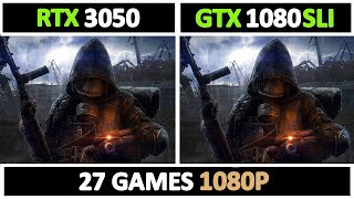 RTX 3050 vs GTX 1080SLI | Tested 27 Games |