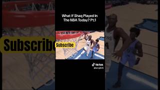 What If Shaquille O’Neal Played In Today’s NBA Part 10