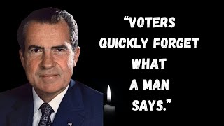 Richard Nixon's Most Impactful Quotes | Lessons from a Controversial Leader | Quotation