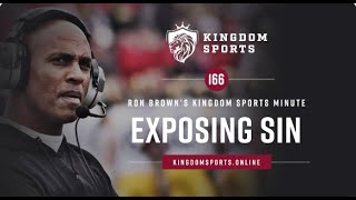 Kingdom Sports Minute #166 Exposing Sin