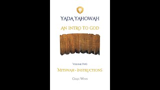 YYV2C8 An Intro to God Mitswah Instructions Yahowsha’ | Yah Liberates The Way Home…