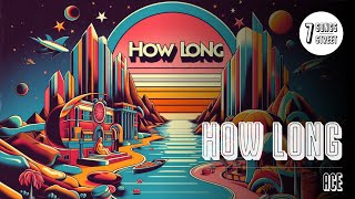 How Long — Ace