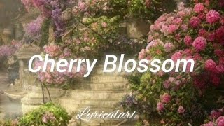 Lana Del Rey - Cherry Blossom (Lyrics)