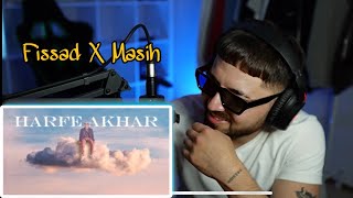 Fissad X Masih Harfe Akhar (Reaction) - ری اکشن به اهنگ حرف اخر از فیصاد و مسیح ❤️‍🔥