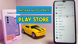 Cara Mematikan Update Otomatis Play Store Samsung A15 | Nonaktifkan Auto Update Playstore Hp Samsung