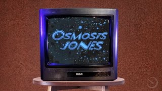 Osmosis Jones (2001) | NVS