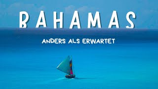 Die Bahamas ! ALLES ANDERS !