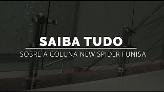 Coluna New Spider - FUNISA INOX