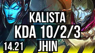 KALISTA & Taric vs JHIN & Poppy (ADC) | KR Diamond | 14.21