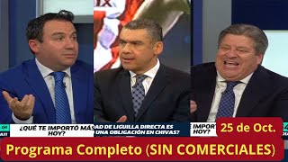 La Ultima Palabra🚨25 de Oct🚨(SIN COMERCIALES) Piojo se BURLA de Cevallos por DERROTA de CHIVAS.