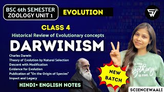 Darwinism||Historical review of evolutionary concepts||BSc 6th Semester Zoology Unit 1