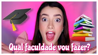 QUAL FACULDADE VOU FAZER??? - Mah Marangoni