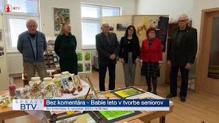 Bez komentára - Babie leto v tvorbe seniorov