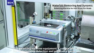 Materials Removing And Dynamic Balancing Machine for Hair Dryer Fan Blade#balancing #machine