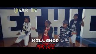 GREAT KILLSHOT chapa mash-up - DJ HARVIE MR GREATNESS