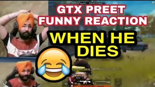 GTXPREET 🤣 FUNNY MOMENTS AND REACTION  ON YOUTUBE LIVE STREAMING  #GTXARMY #GTXPREET