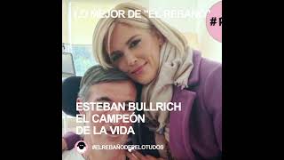 ESTEBAN BULLRICH EL CAMPEÓN DE LA VIDA