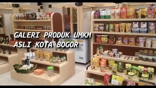 Galeri Produk Asli UMKM Kota Bogor