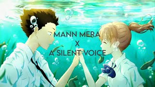 mann mera X a silent voice