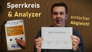 Sperrkreis - Funktion, Bauanleitung und Abgleich mit Analyzer - W3DZZ Selbstbau