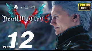 Devil May Cry 5 (PS4 1080p HD) - Walkthrough Part 12 | Vergil (Urizen Final Form Boss FIght)