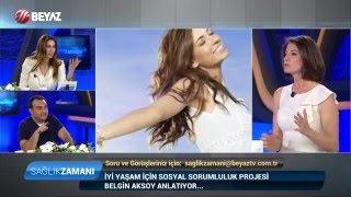 Global Wellness Day, Beyaz Tv Sağlık Zamanı'nda 14.05.2016