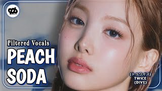 "Peach Soda" by TWICE [トゥワイス] - Filtered Vocals