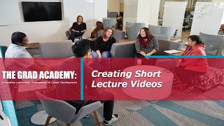 TGA: Creating Short Lecture Videos (Spring '23)