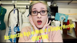 My Meds Got Me High at a Meetup?? - STORYTIME