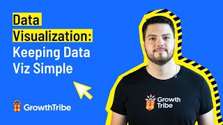 Data Visualization: Keeping Data Viz Simple!