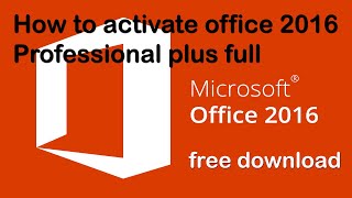 how to activate office 2016 professional plus | easy and full