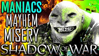 🔴ToG🔴Maniacs Mayhem & Misery in Shadow of War: Good Lord