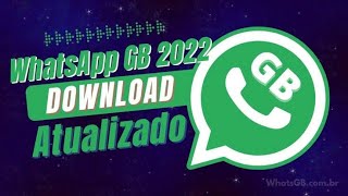 Como baixar e instalar o Whatsapp gb atualização 2022 versão 12.25 com nova função incrível 😲