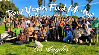 Raw Vegan Food Meetup | Los Angeles