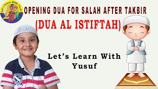 Dua al Istiftah | Opening dua for salah after Takbir| Yusuf Ibn Mahmood