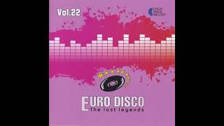 Euro Disco The Lost Legends Vol. 22