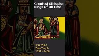 Greatest Ethiopian Kings Of All Time