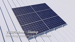 Installation video ValkPitched - Clamp | Standing seam round | Landscape