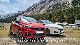 Last Village of India | Chitkul in Tiago JTP and Honda City