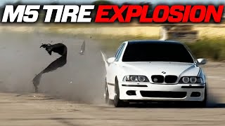 BMW E39 M5 TIRE EXPLOSION AT 250+ KM/H!