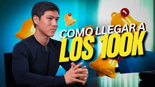 Cómo llegar a los 100k