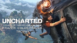 Uncharted: Legacy Of Thieves Collection - Frazer. Chloe Frazer. Trophy