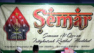 🔴 MAJLIS SEMAR Semaan Al-Quran Istighosah dan Ratibul Haddad # 01-07-2022