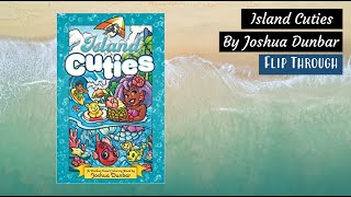 Island Cuties by Joshua Dunbar | Flip through