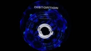 Eiza - Non Stop [Distortion]