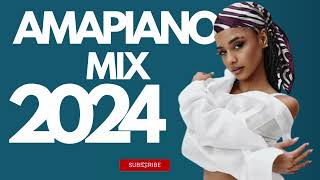 AMAPIANO MIX 2024 | DJVALHT