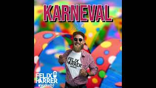 Best Karneval 2025 DJ Mix - #VolksDJ Felix Harrer (Party & Karneval vs. EDM & Hardstyle)