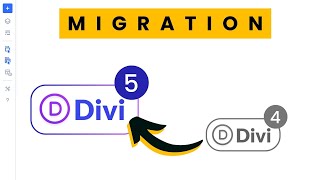 Divi 5 Migration Process