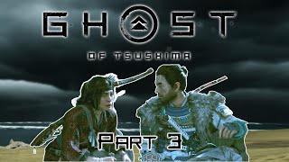 Ghost of Tsushima gameplay Part 3 Learning stealth | Gameplay no commentary